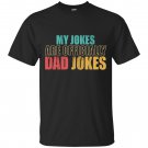 Father T-Shirt - My Jokes Are Officially Dad Jokes T-shirt