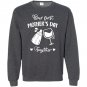 Our First Mother's Day Shirt, Mothers Day Matching Shirt, Mother's Day Gift Sweashirt