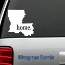 E1015 LOUISIANA HOME STATE Decal Sticker Car Truck SUV Van LAPTOP MIRROR ART