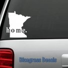 E1020 MINNESOTA HOME STATE Decal Sticker Car Truck SUV Van LAPTOP MIRROR ART