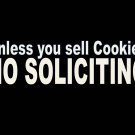 NO SOLICITING FUNNY COOKIES Glass Business Window Vinyl Decal Sticker