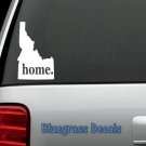 E1011 IDAHO HOME STATE Decal Sticker Car Truck SUV Van LAPTOP MIRROR GATOR ART