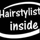 HAIR STYLIST INSIDE WINDOW DECAL STICKER CAR TRUCK AUTO SUV LAPTOP WALL DECAL