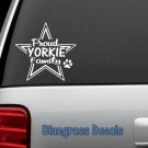 A1090 PROUD YORKIE FAMILY YORKSHIRE TERRIER DECAL STICKER for CAR TRUCK SUV VAN