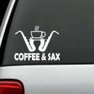 M1129 Coffee and Sax Saxophone Decal Sticker Marching Band Jazz Music