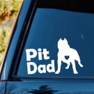Pit Dad Pit Bull Pitbull Cropped Ears Dog Decal Sticker J1095 Car Laptop Art