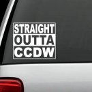 J1085 Straight Outta CCDW Decal Sticker Concealed Carry Deadly Weapon Permit Art