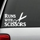 H1113 Runs With Scissors Decal Sticker Hair Stylist Salon Car Truck Laptop SUV