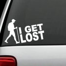 M1075 Guy Hiker Hiking I GET LOST Decal Sticker Camper Camping Tent Kayak Camper