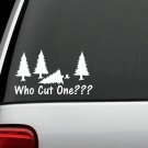 FUNNY FART PINE TREE AXE HUMOR VINYL DECAL STICKER CAR TRUCK SUV or LAPTOP WALL