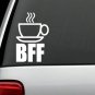 C1149 Coffee Cup BFF Funny Decal Sticker Kitchen Brew Station Cafe Bistro sup