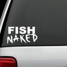 J1027 Fish Naked Decal Sticker Boat Trailer Bass Fishing Spinner Bait Rod Reel