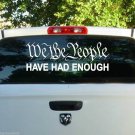 LARGE 24x9.75 WE THE PEOPLE Vinyl Decal Sticker GUN 2A LAPTOP TRUCK SUV