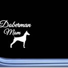 Doberman Mom j846 6" wide Sticker decal pinscher dog