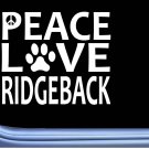 Rhodesian Ridgeback Peace Love L673 Dog Sticker 6" decal