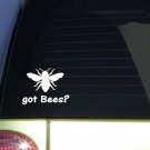 Got Bees *I837* 7 inch Sticker beekeeper decal Got Bees *I837* 7 inch Sticker beekeeper decal