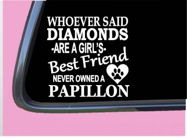 Papillon Diamonds TP 463 Sticker 6" Decal rescue dog kennel toys treats