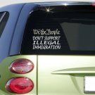 We the people 6" sticker *E878* border patrol illegal immigration 3 percenter We the people 6" sticker *E878* border patrol illegal immigration 3 percenter