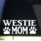 Westie Mom sticker *H313* 8.5 inch wide vinyl west highland white terrier