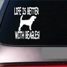 Life is better with beagle *F401* 6" sticker decal rabbit hunting dog box Life is better with beagle *F401* 6" sticker decal rabbit hunting dog box