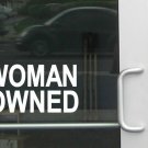 Woman Owned L754 8 inch Sticker business sign feminism girl Decal