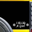 I Ski Like a Girl K641 8 inch Sticker ski decal