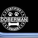Certified Doberman L269 Dog Sticker 6" decal
