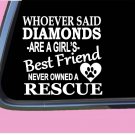 Dog Rescue Diamonds TP 452 Sticker 6" Decal rescue dog mom treats toys kennel