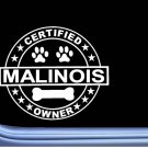 Certified Belgian Malinois L261 Dog Sticker 6" decal