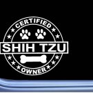 Certified Shih Tzu L267 Dog Sticker 6" decal