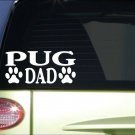 Pug Dad *H858* 8 inch Sticker decal dog groomer scissors harness Pug Dad *H858* 8 inch Sticker decal dog groomer scissors harness