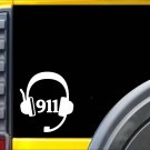 911 Dispatcher Headset K487 6 inch Sticker dispatch decal