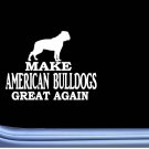 American Bulldog Maga L738 Dog Sticker 7" decal