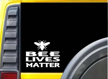 Bee Lives Matter Sticker k134 6 inch beekeeper decal