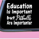 Pitbull Important TP126 vinyl 6" Decal Sticker dog rescue lover