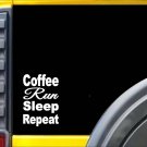 Coffee Sleep Run K811 8 inch Sticker running decal