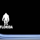 Bigfoot Florida State Sticker M170 6" vinyl decal sasquatch squatch Bigfoot Florida State Sticker M170 6" vinyl decal sasquatch squatch