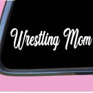 Wrestling Mom TP132 vinyl 8" Decal Sticker helmet mat shoes