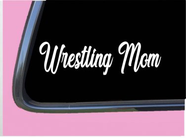 Wrestling Mom TP132 vinyl 8" Decal Sticker helmet mat shoes
