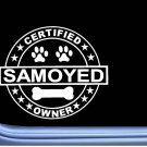 Certified Samoyed L315 Dog Sticker 6" decal