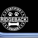 Certified Rhodesian Ridgeback L357 Dog Sticker 6" decal Certified Rhodesian Ridgeback L357 Dog Sticker 6" decal