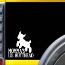 Momma's Little Butthead k572 Sticker 6 inch goat decal