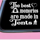 The Best Memories in Tents TP024 vinyl 6" Decal Sticker camper boots trail sleep The Best Memories in Tents TP024 vinyl 6" Decal Sticker camper boots trail sleep