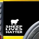 Sheep Lives Matter Sticker k135 6 inch hair sheep decal