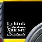 Soulmate Chicken Sticker L044 8 inch chicken decal Soulmate Chicken Sticker L044 8 inch chicken decal