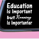 Running Important TP051 vinyl 6" Decal Sticker running mom runner
