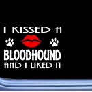 Bloodhound kissed L841 8" dog window decal sticker