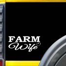 Farm Wife K359 8 inch Sticker farming tractor decal