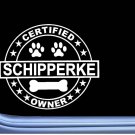 Certified Schipperke L273 Dog Sticker 6" decal