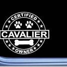 Certified Cavalier Spaniel L323 Dog Sticker 6" decal